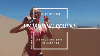 1. HOW TO NATURALLY TAN PALE SKIN PART II: tanning routine, tanning tips for pale skin