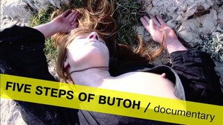 Five Steps of Butoh / documentary