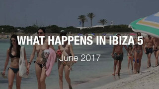 What Happens in Ibiza #5
