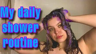 MY DAILY SHOWER ROUTINE !