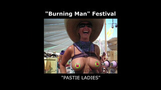 1. TOPLESS PASTIE LADIES (Burning Man Festival) “GOOD COMPANY”   Black Rock City, Nevada, USA  “2013”