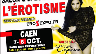 1. Salon & Spectacle de l Erotisme le 10 Octobre 2017 a Caen