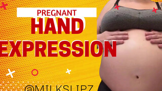 1. Pregnant Hand Expression