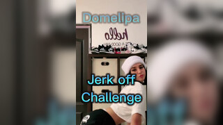 1. Jerk off Challenge Domelipa