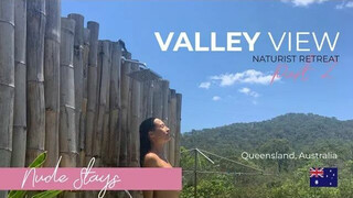 Valley View Naturist Retreat: nude camping in paradise – part 2