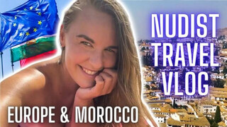 Europe and England Trip – Nudist lifestyle plus travel