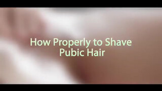 1. How to Properly Shave your Pubic Hair