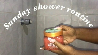 Sunday Shower and Skin care routine