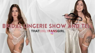 NATALIA REYNOLDS – BRIDAL LINGERIE SHOW AND TELL