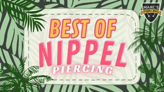 ✨BEST OF✨ ➔ ❣️Brustwarzen Piercings❣️┃????Marc’s Piercing TV