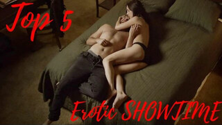 Top 5 Erotic Series SHOWTIME