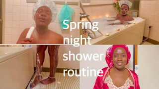 Spring night shower routine | pamper night care | Evening routine