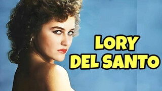 LORY DEL SANTO tra Commedia Sexy, Tragedie Strazianti e Amori Infiniti