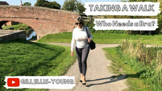 Gill Ellis-Young – Going For A Walk Braless Before The Shoot // Who needs a bra outdoors in the sun?