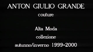 1. ANTON GIULIO GRANDE Fall 1999 Haute Couture Rome – Fashion Channel