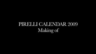 1. Full Version | PIRELLI CALENDAR 2009 | The Making of | by Fashion Channel