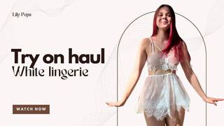 [4K] TRANSPARENT White dress Try-on Haul & Review with Lily