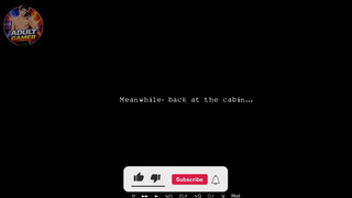 1. The cabin gameplay @AdultGamer217