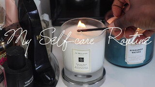 1. MY SELF-CARE ROUTINE | how to take care of your Mind, Body and Soul