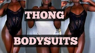 Thong Bodysuits Try On Haul