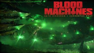 BLOOD MACHINES – Final Trailer (Shudder)