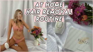 My At Home Hair Removal Routine! Kenzii IPL Review