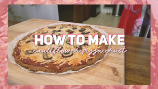 1. Naked Bakers: Making cauliflower crust pizza feat. Steph! [preview]