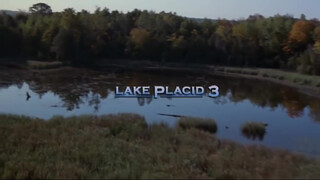 1. Lake Placid 3 opening scene