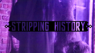 1. “Stripping History” – An Evening With Danielle Colby – May 25, 2019