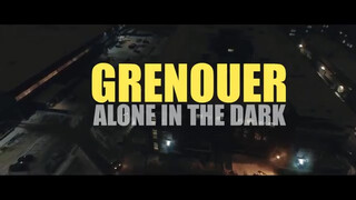 1. Grenouer – Alone in the Dark – [UNCENSORED – AGE RESTRICTED]