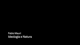 2. Fabio Mauri. Ideologia e Natura (estratto dal video)