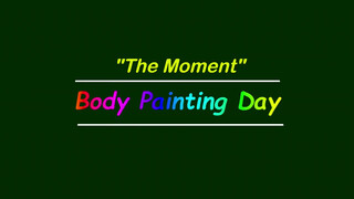 1. The Moment (BODY PAINTING DAY) New York City, USA “2014”