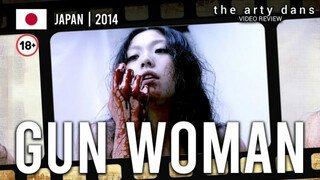 REVIEW: Gun Woman | Japan | 2014