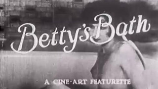 1. Ванна Бэтти /Betty’s Bath 1928