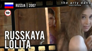REVIEW: Russkaya Lolita | Russia | 2007
