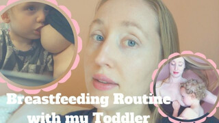 My breastfeeding Routine with my Toddler (extended Breastfeeding)
