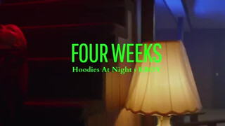 1. Hoodies at Night x KROY – 4Weeks [Official Music Video]