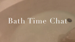 1. Bath Time Chat  (DELETED VIDEO) – DJ LA MOON (1/3)