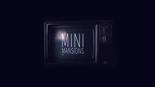 1. Mini Mansions – Vertigo ft. Alex Turner