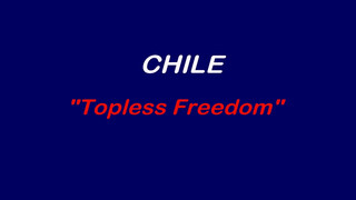 1. Chile (TOPLESS FREEDOM) “2016”