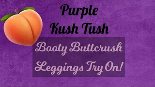 Purple Buttcrush Brand Leggings Try On (Durability test!)