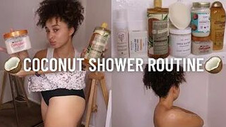 COCONUT SCENTED SHOWER ROUTINE