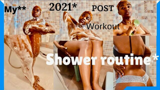 My 2021 post workout shower routine/ + walnut exfoliating +va**na femine hygine+shower & glow ????????????