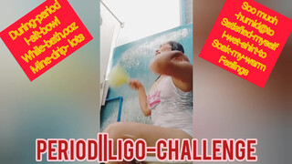 2. PERIOD LIGO -CHALLENGE||ACCEPTED