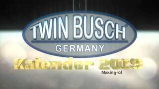 1. TWIN BUSCH ® Germany – Making-of Kalender 2019