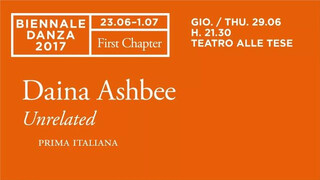 Biennale Danza 2017 – Daina Ashbee (Unrelated)