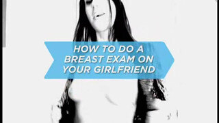 3. Breast Exam on Your Girlfriend