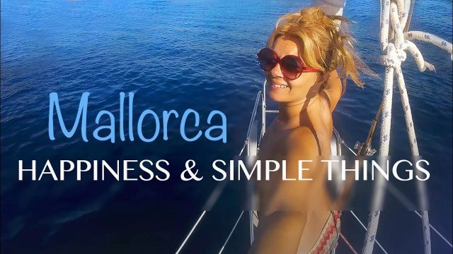 Ep Happiness Simple Things Mallorca Portocolom Cala Mitjana Sailing Mediterranean Sea