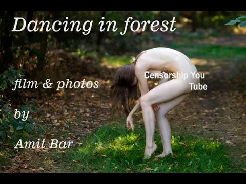 Art video: Dancing in forest by Amit Bar | Nudity, Sexually and ...